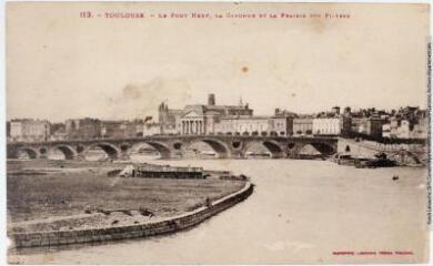 2 vues 113. Toulouse : le pont Neuf, la Garonne et la Prairie des Filtres. - Toulouse : phototypie Labouche frères, marque LF au verso, [entre 1918 et 1925]. - Carte postale