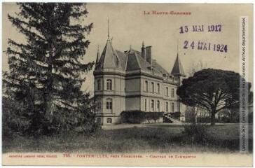 2 vues La Haute-Garonne. 755. Fontenilles, près Fonsorbes : château de Cammartin. - Toulouse : phototypie Labouche frères, marque LF au verso, [1905]. - Carte postale
