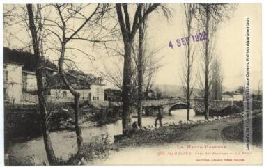 1 vue La Haute-Garonne. 966. Mancioux, près St-Martory : le pont. - Toulouse : phototypie Labouche frères, marque LF au verso, [1911], tampon d'édition du 4 septembre 1922. - Carte postale