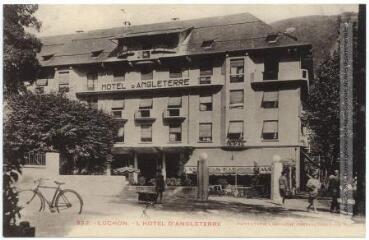 2 vues 322. Luchon : l'hôtel d'Angleterre. - Toulouse : phototypie Labouche frères, marque LF au verso, [entre 1920 et 1930]. - Carte postale