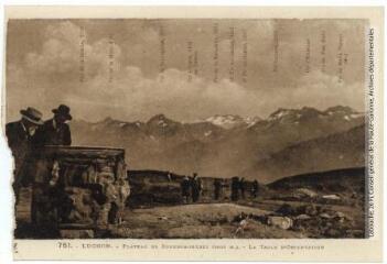 1 vue 751. Luchon : plateau de Superbagnères (1800 m), la table d'orientation. - Toulouse : phototypie Labouche frères, marque LF, [entre 1930 et 1937]. - Carte postale
