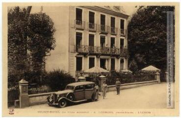 1 vue Select-Hotel (la Villa Modeste) : A. Loubens, propriétaire, Luchon. - Toulouse : éditions Pyrénées-Océan, Labouche frères, marque LF, [entre 1937 et 1950]. - Carte postale