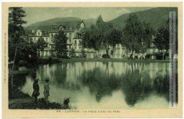 1 vue 68. Luchon : la pièce d'eau du parc. - Toulouse : phototypie Labouche frères, marque LF au verso, [entre 1930 et 1937]. - Carte postale