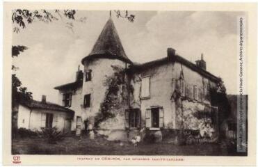 1 vue Château de Cériros, par Estadens (Haute-Garonne). - Toulouse : phototypie Labouche frères, marque LF, [1936]. - Carte postale