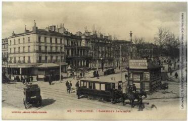 2 vues 28. Toulouse : carrefour Lafayette. - Toulouse : phototypie Labouche frères, marque LF au verso, [1905]. - Carte postale