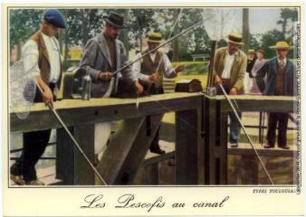 1 vue Types toulousains. 13. Les pescofis au canal. - Toulouse : éditions d'art Labouche frères, [après 1960]. - Carte postale