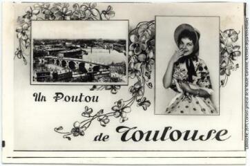 1 vue 555. Toulouse, la ville rose : la Garonne au Pont-Neuf. - Toulouse : éditions Pyrénées-Océan, Labouche frères, [entre 1950 et 1965]. - Carte postale