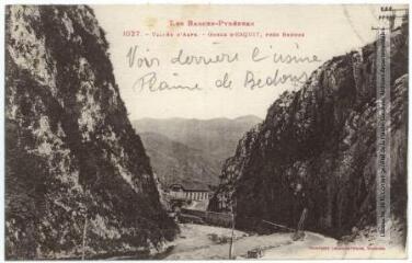2 vues Les Basses-Pyrénées. 1027. Vallée d'Aspe : gorge d'Esquit, près Bedous. - Toulouse : phototypie Labouche frères, [entre 1905 et 1937]. - Carte postale