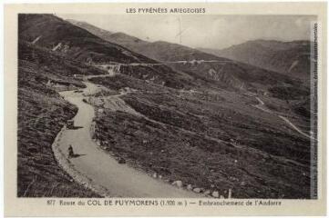 1 vue - Les Pyrénées Ariégeoises. 877. Route du col de Puymorens (1920 m.) : embranchement de l\'Andorre. - Toulouse : édition Pyrénées-Océan, Labouche frères, [entre 1937 et 1950, réédition]. - Carte postale (ouvre la visionneuse)