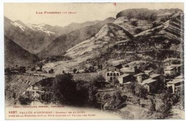 2 vues Les Pyrénées (3e série). 1037. Vallée d'Andorre : hameau de Aldosa près de la Massana sur la rive gauche du valira del Nort. - Toulouse : phototypie Labouche frères, [entre 1930 et 1937]. - Carte postale