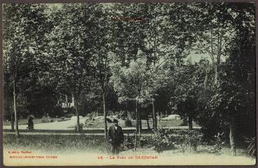 1 vue 45. Barbazan : le parc / cliché A. Trantoul. - Toulouse : Labouche frères, marque LF au verso, [entre 1905 et 1930]. - Carte postale