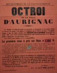 1 vue Département de la Haute-Garonne. Octroi de la ville d'Aurignac. 25 septembre 1892. Saint-Gaudens : imp. Abadie.
